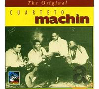 Cuarteto Machin w/ Antonio Machin - The Original Cuarteto Machin (1930-31)