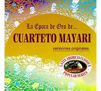 Cuarteto Mayari - La Epoca De Oro