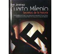 Cuarto Milenio, 5. Secretos de la historia