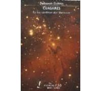 Cuasares. En Los Confines Del Universo