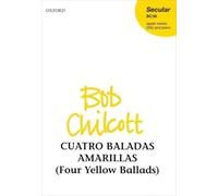 Cuatro Baladas Amarillas (Four Yellow Ballads): Vocal score