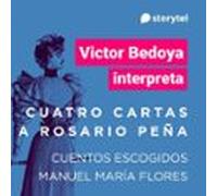 Cuatro Cartas A Rosario Peña