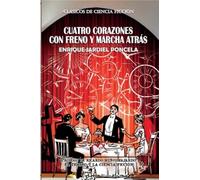 Cuatro corazones con freno y marcha atrás: 419 (Libros Mablaz)