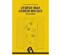 Cuatro días, cuatro noches (Valparaíso): 257 (Teatro)