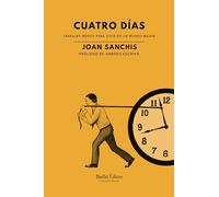 Cuatro días: Trabajar menos para vivir en un mundo mejor: 19 (Barlin Paisaje)