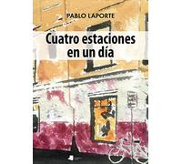 Cuatro estaciones en un día: 30 (Ilargia Narrativa)