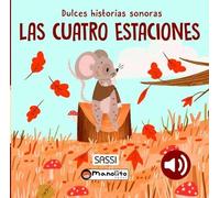 CUATRO ESTACIONES SONORO (Dulces historias sonoras)