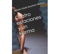 Cuatro estaciones y un Karma