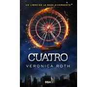 Cuatro / Four: A Divergent Collection