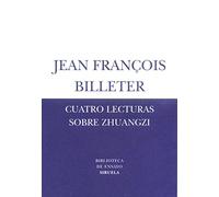 Cuatro lecturas sobre Zhuangzi: 19 (Biblioteca de Ensayo / Serie menor)