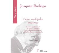 Cuatro madrigales amatorios (voz alta y piano)