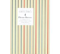 CUATRO PIEZAS BREVES/LORCA (SIN COLECCION)