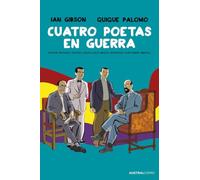 Cuatro poetas en guerra (novela gráfica) (Austral Cómic)