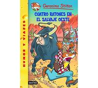 Cuatro ratones en el salvaje oeste: Geronimo Stilton 27: 1