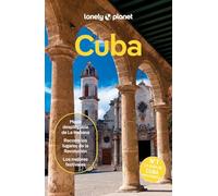 Cuba 9: Rutas detalladas, las mejores experiencias, mapas y consejos de expertos (Guías de País Lonely Planet)