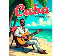 Cuba: Coloring Book
