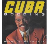 Cuba Gooding - Meant To Be In Love
