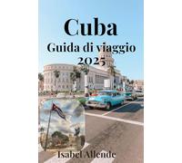 Cuba Guida di viaggio 2025