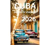 Cuba Guida di viaggio 2026