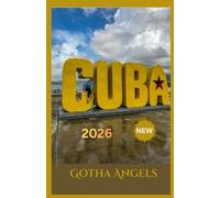 Cuba Guide de voyage 2026