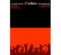 Cuba - La Edad De Oro (The Golden Age): LA Edad De Oro/the Golden Age : 27 Canciones Cubanas Clasicas De Los 1930S-1950S/27 Cuban Classics from the 1930S-1950s