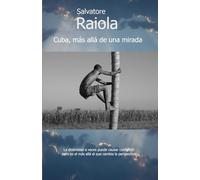 Cuba, más allá de una mirada