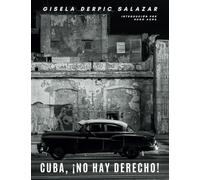 CUBA, ¡NO HAY DERECHO!