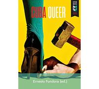 Cuba Queer: 27 textos para el teatro