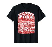 Cuba se escribe con Libertad | Cuba Libre Camiseta