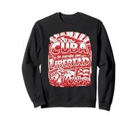 Cuba se escribe con Libertad | Cuba Libre Sudadera