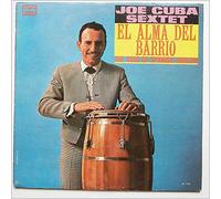 Cuba Sextet,Joe - El Alma Del Barrio The Soul of Spanish Harlem [Import] [Vinilo]
