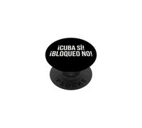 Cuba Si Bloqueo No Frase Cubana Espanol Politica PopSockets PopGrip Adhesivo