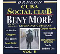 Cuba Social Club Beny More Y G - Cuba Social Club: Beny More Y Grandes Leyendas 2