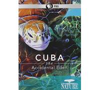 Cuba: The Accidental Eden [USA] [DVD]