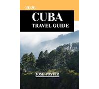 CUBA TRAVEL GUIDE 2026