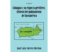 Cubagua y su riqueza perlífera. Génesis del poblamiento de suramérica