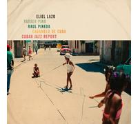 Cuban Jazz Report / Eliel Lazo (Vinyle LP)