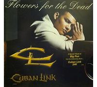 Cuban Link - Flowers for the Dead(Vinyl) [Vinilo]
