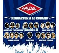 Cubaton Compilation - Cubaton Reggaeton a Lo Cubano