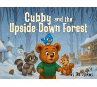Cubby and the Upside-Down Forest