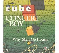 Cube - Concert Boy / When Men Go Insane [Vinyl Single]