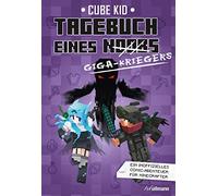 Cube Kid Tagebuch eines Giga-Kriegers (Bd. 6) (Tapa blanda)