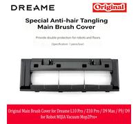 Cubierta de cepillo principal original Dreame D9 Max L10 Pro Z10 Pro para robot aspirador MIJIA Vacuum Mop 2 Pro+ RLS3 1pcs mainbrush cover