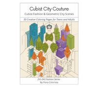 Cubist City Couture - 30 Fashion Scenes Inspired by Cubism: Coloring Book for Teens and Adults (ZIG-ZAG Fashion and Art Series)