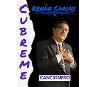 Cúbreme: Cancionero