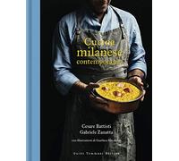Cucina milanese contemporanea (Gli illustrati)