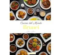 Cucine del Mondo: Brunei