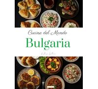 Cucine del Mondo: Bulgaria