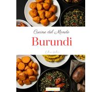 Cucine del Mondo: Burundi