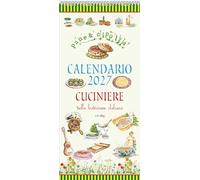 Cucinere della tradizione italiana. Calendario da scrivere 2027